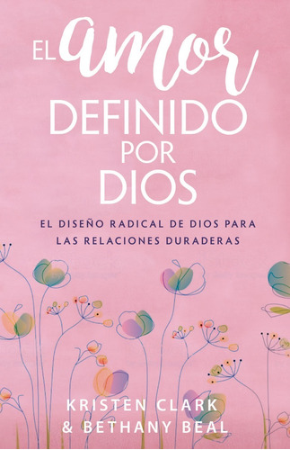 El Amor Definido Por Dios