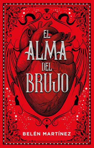 Libro: El Alma Del Brujo (spanish Edition)