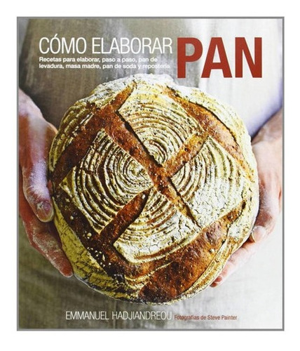 Libro Como Elaborar Pan