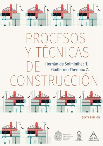 Procesos Y Tecnicas De Construccion  6ed.