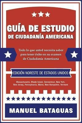 Libro Guia De Estudio De Ciudadania Americana : Edicion N...