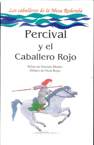 Percival Y El Caballero Rojo - Graciela Montes (version