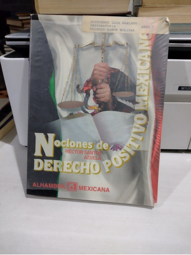 Nociones De Derecho Positivo Mexicano Héctor Santos Rp34