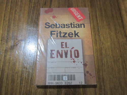 El Envío - Sebastian Fitzek - Ed: Ediciones B