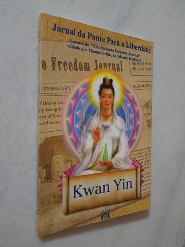 Kwan Yin - Jornal Da Ponte Para A Liberdade