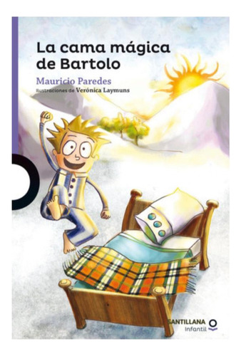 La Cama Mágica De Bartolo