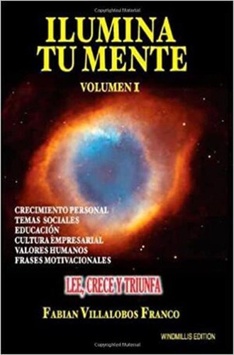 Libro Ilumina Tu Mente Volumen I