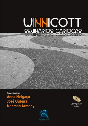 Winnicott: Seminários Cariocas, de Outeiral, José. Editora Thieme Revinter Publicações Ltda, capa mole em português, 2008