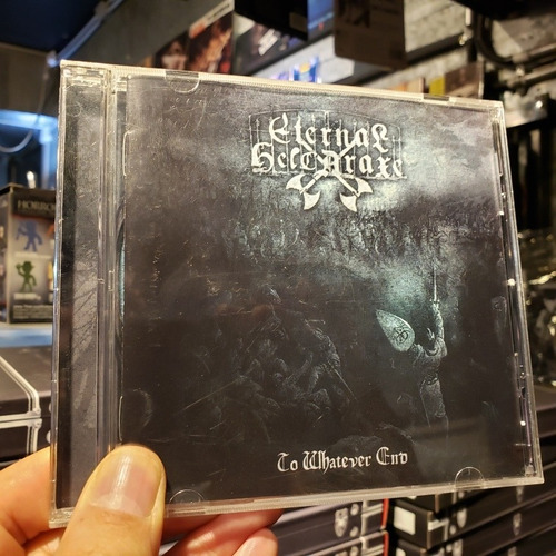 Eternal Helcaraxe To Whatever End Reinforced Cd 2015 France 