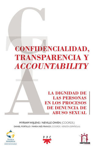 Confidencialidad, Transparencia Y Accountability - Varios...