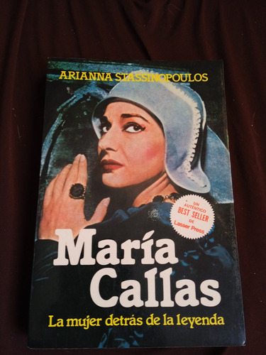 María Callas La Mujer Detrás De La Leyenda 