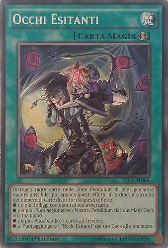Yugioh! Occhi Esitanti Core-it066 1a Edi Comun