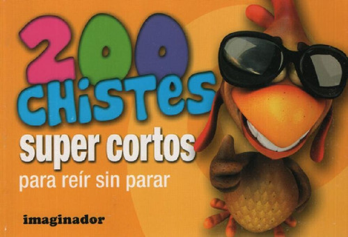 Libro 200 Chistes Infantiles Super Cortos De Jorge R. Loret