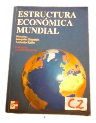 Estructura Economica Mundial Guzman Rallo C2