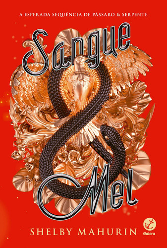 Livro Sangue & Mel (vol. 2 Pássaro & Serpente)
