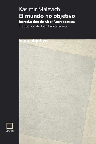 Libro: El Mundo No Objetivo (spanish Edition)