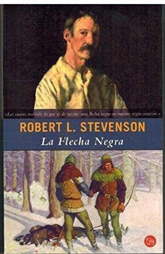 Flecha Negra, La, De Stevenson, Robert Louis. Editorial Punto De Lectura En Español