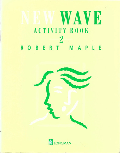 New Wave 2. Activity Book - Maple, Robert