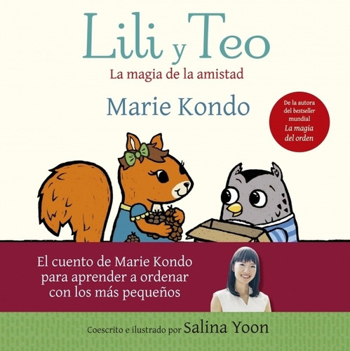 Lili Y Teo - La Magia De La Amistad - Marie Kondo, de Kondo, Marie. Editorial Beascoa, tapa blanda en español, 2019