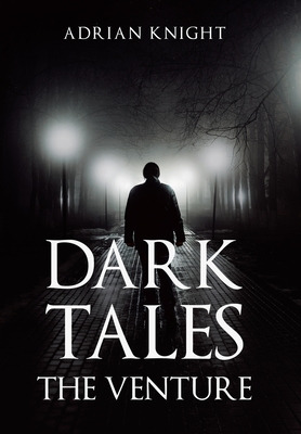 Libro Dark Tales The Venture - Knight, Adrian