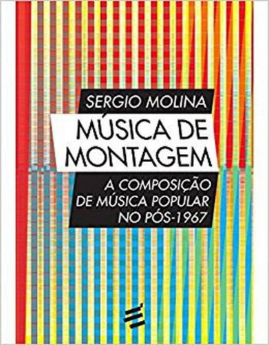 Musica De Montagem, De Molina, Sergio. Editora E Realizaçoes, Capa Mole Em Português