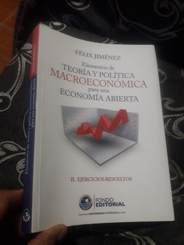 Libro Macroeconomía Tomo 2 Ejercicios Felix Jimenez