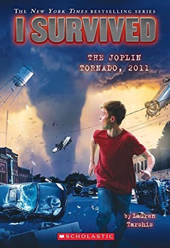 Book : I Survived The Joplin Tornado, 2011 (i Survived #12)