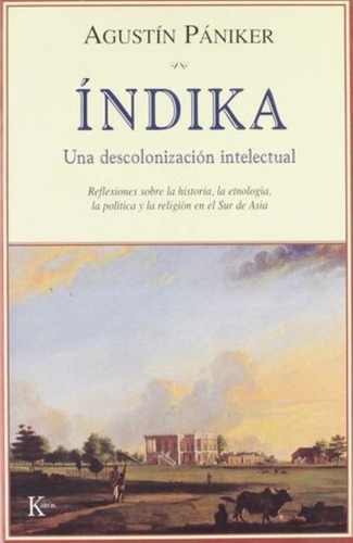 Índika: Una Descolonización Intelectual. 