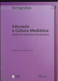 Libro Educaçao E Cultura Mediatica:analise - De Sousa Reis,