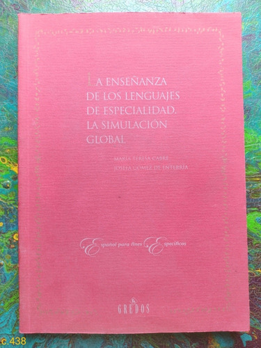 M T Cabré / La Enseñanza De Los Lenguajes De Especialidad ..