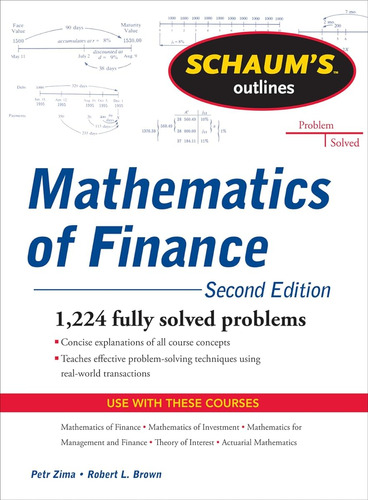 Schaum's Outline Of Mathematics Of Finance, Second Edition (