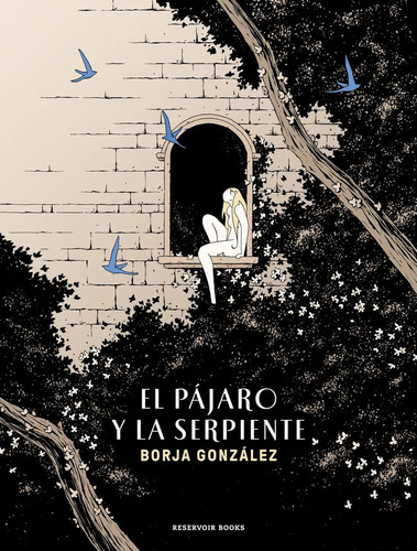 Libro El Pájaro Y La Serpiente / Las Tres Noches / Vol.  Lku