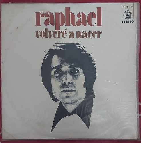 Vinilo Original Raphael Volveré A Nacer