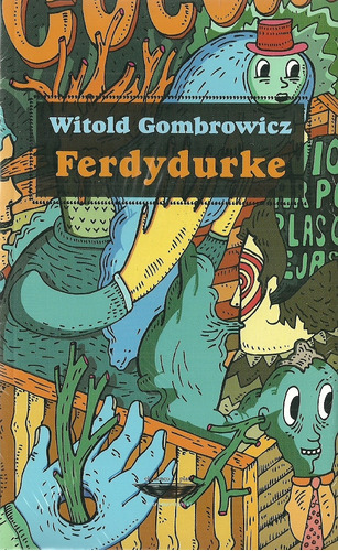 Ferdydurke - Witold Gombrowicz