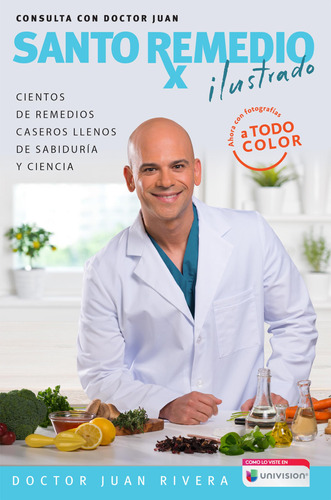 Santo Remedio Ilustrado Y A Color / Doctor Juan's Top 71wrt