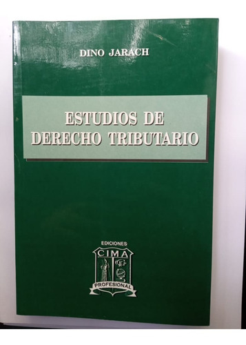 Estudios De Derecho Tributario Dino Jarach