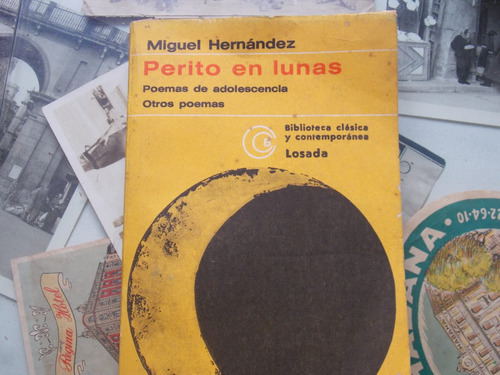 Miguel Hernandez- Perito En Lunas