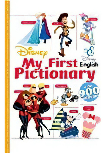 Meu Primeiro Dicionário Ilustrado Inglês My First Pictionary Disney Capa Dura DCL 6 anos +