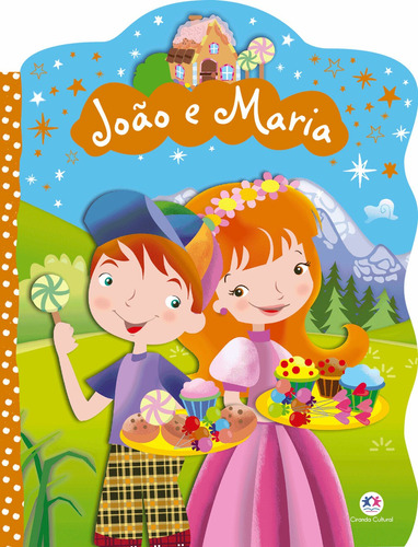 João e Maria,Ciranda Cultural Editora E Distribuidora Ltda. em português, 2018