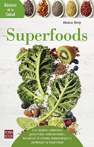 Superfoods (basicos De La Salud)