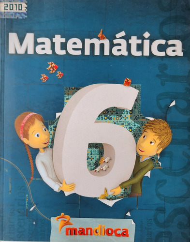Matemática 6. Editorial Mandioca