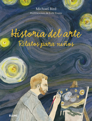 Historia Del Arte - Relatos Para Niños - Blume