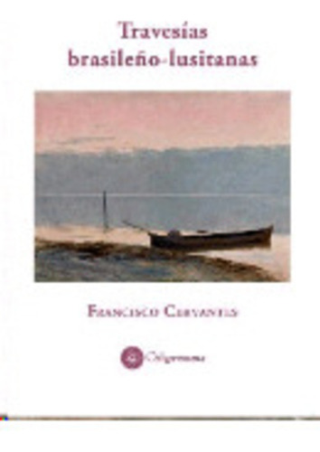 Libro Travesías Brasileño Lusitanas