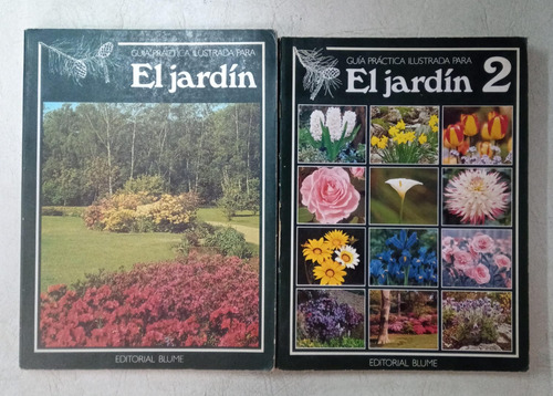 Guia Practica E Ilustrada Para El Jardin (2 Tomos) - Blume