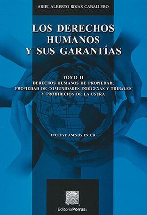 Libro Los Derechos Humanos Y Sus Garantías / Tomo 2 Zku