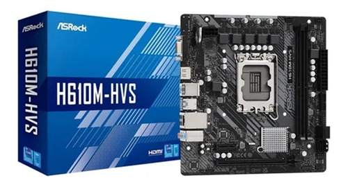 Motherboard Asrock H610m-hvs Intel S1700 Ddr4  Pcreg