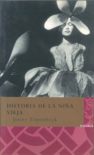 Historia De La Niña Vieja **promo** - Jenny Erpenbeck