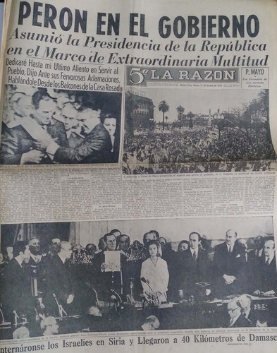 La Razon 12/10/1973 Peron En El Gobierno ,asumio Presidencia