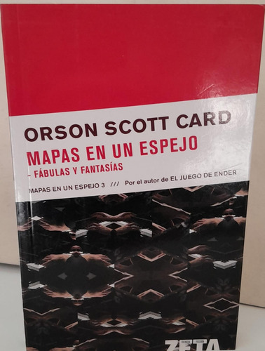 Mapas En Un Espejo 3 : Fabulas Y Fantasias -card Orson Scott