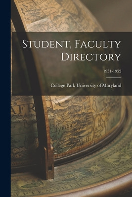Libro Student, Faculty Directory; 1951-1952 - University ...